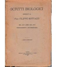 Scritti biologici dedicati al Prof. Filippo Bottazzi