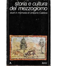 Storia e Cultura del Mezzogiorno. Studi in memoria di Umberto Caldora