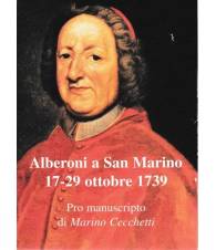 Alberoni a San Marino. 17-29 ottobre 1739