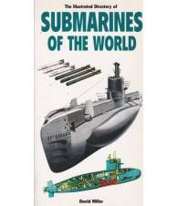 The Illustrated Directory of Submarines of the World