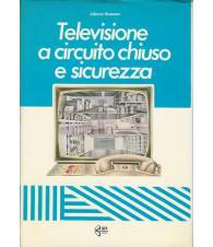 TELEVISIONE A CIRCUITO CHIUSO E SICUREZZA