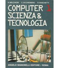 COMPUTER 1 SCIENZA E TECNOLOGIA