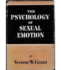 The psychology of Sexual Emotion. The basis of Selective Attraction