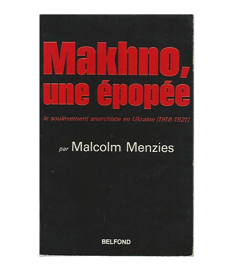 Makhno:une épopée