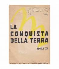La conquista della terra. Aprile XX (1942).