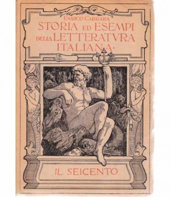 Storia ed esempi della letteratura italiana. Il Seicento vol. V°