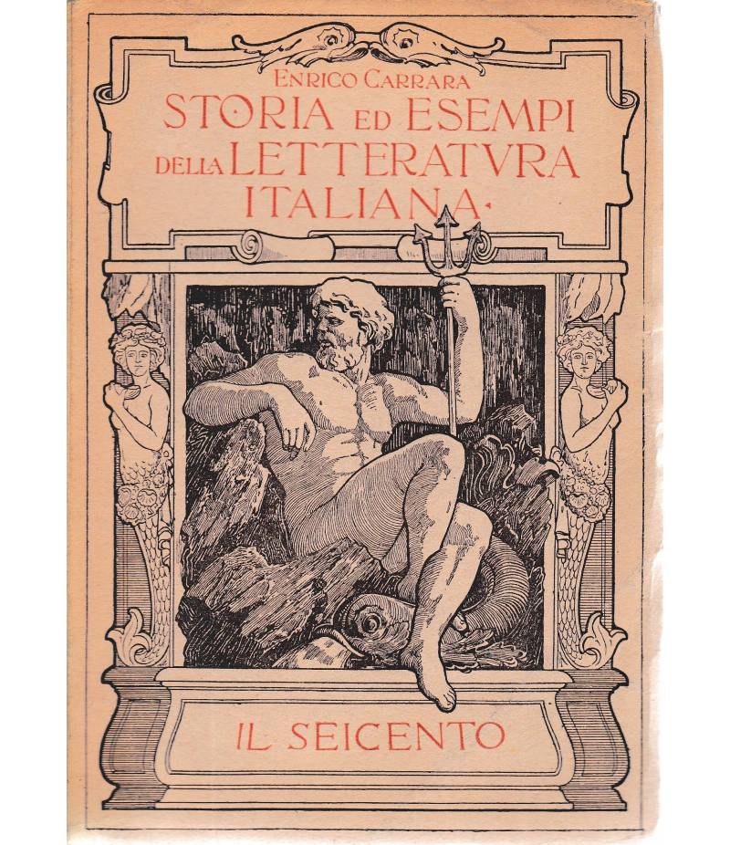 Storia ed esempi della letteratura italiana. Il Seicento vol. V°