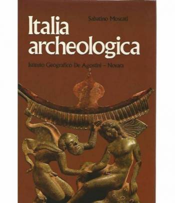 Italia archeologica. Volumi 1-2