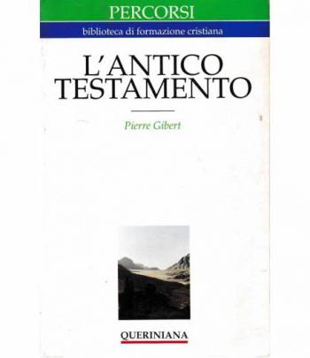 L'antico Testamento. Guida alla lettura