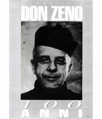 Don Zeno 100 anni 1900-2000