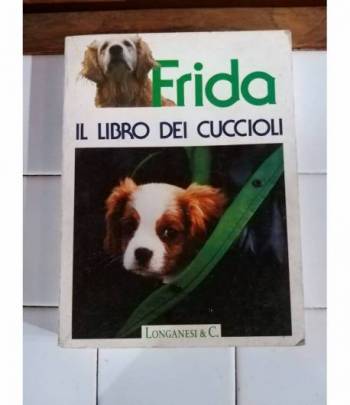 Frida il libro dei cuccioli