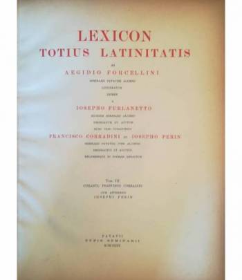 Lexicon totius latinitatis. III.