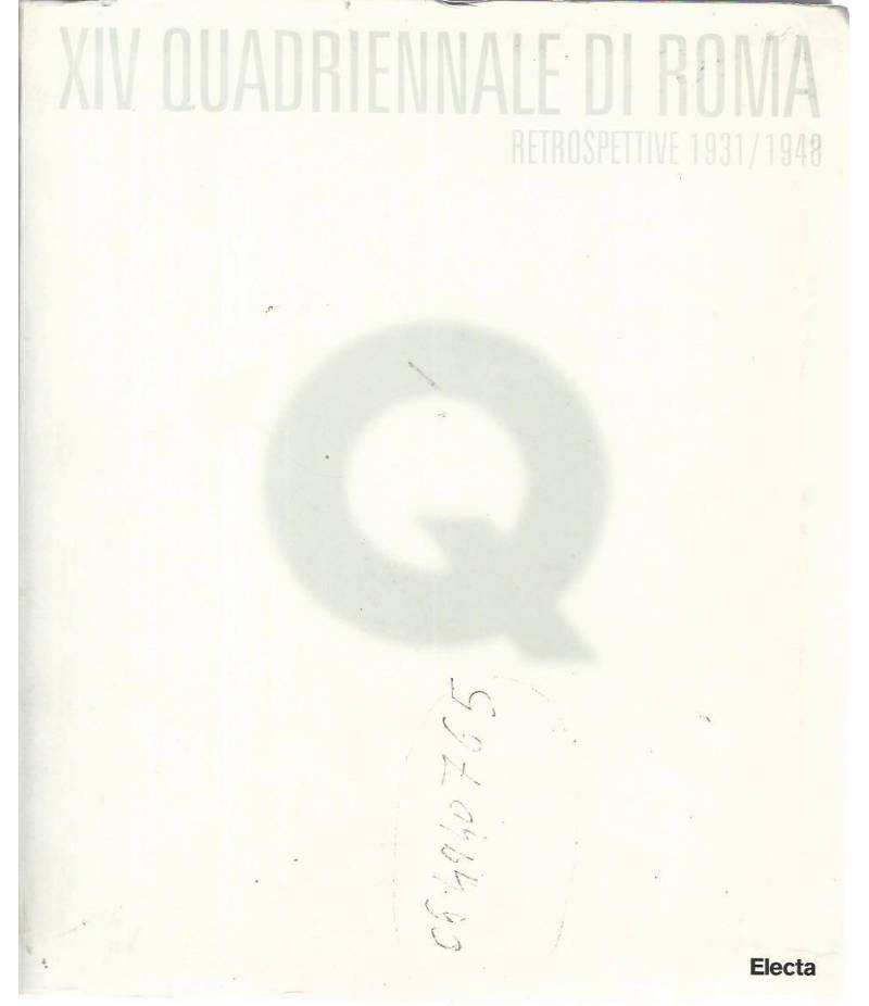 XIV quadriennale di Roma. Restrospettive 1931/1948