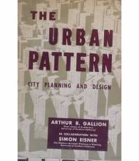 The Urban Pattern. City planning and design