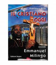 Il cristiano oggi secondo Emmanuel Milingo