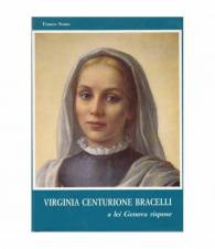 Virginia Centurione Bracelli. A lei Genova rispose.